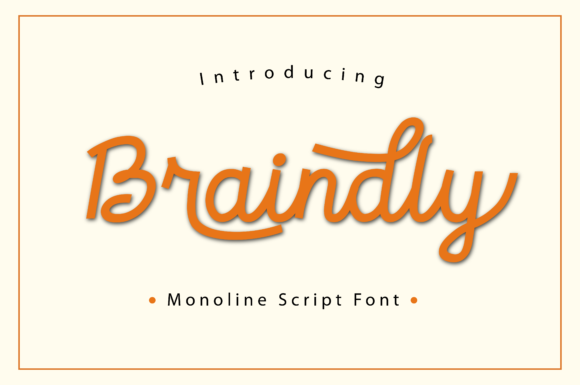 Braindly: A Refined Monoline Script for Modern Design