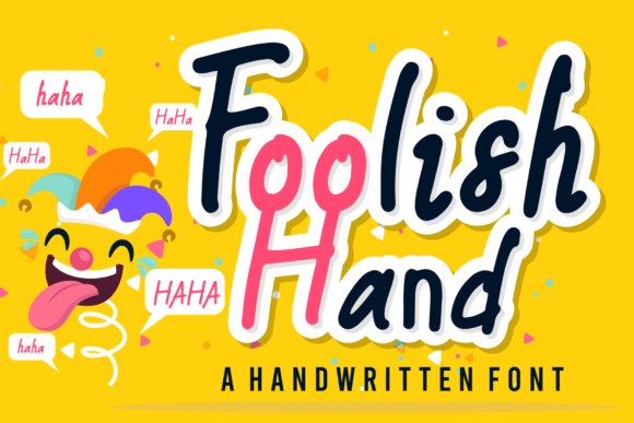 Foolish Hand: Why This Whimsical Script Font Is Reshaping Creative Expression in a Digital-First World