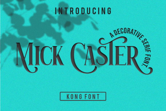 Mick Caster: Confident Serif, Timeless Craft