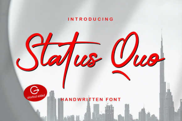 Status Quo Font: A Modern Handwritten Typeface for Creative Excellence