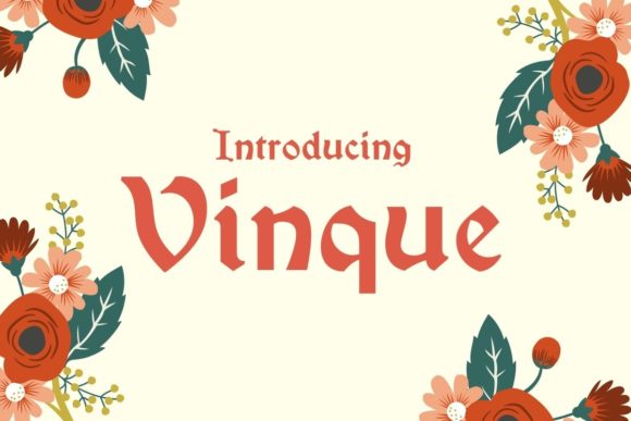 Vinque: A Blackletter Font for Vintage-Themed Design